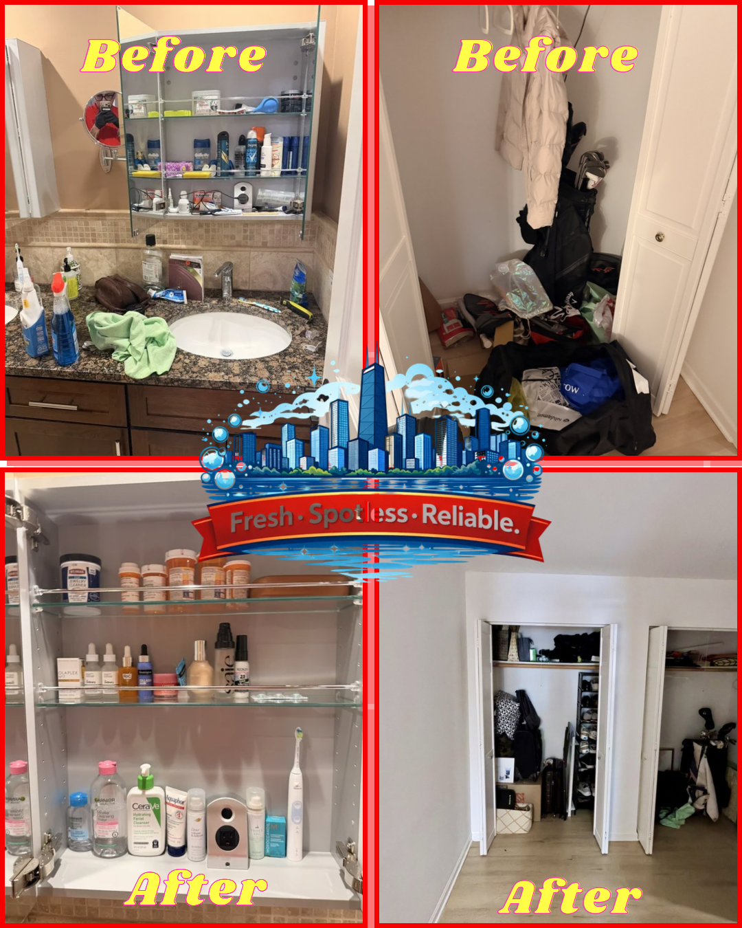 Before and after cleaning — bathroom and closet